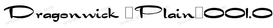 Dragonwick (Plain)001.001字体转换